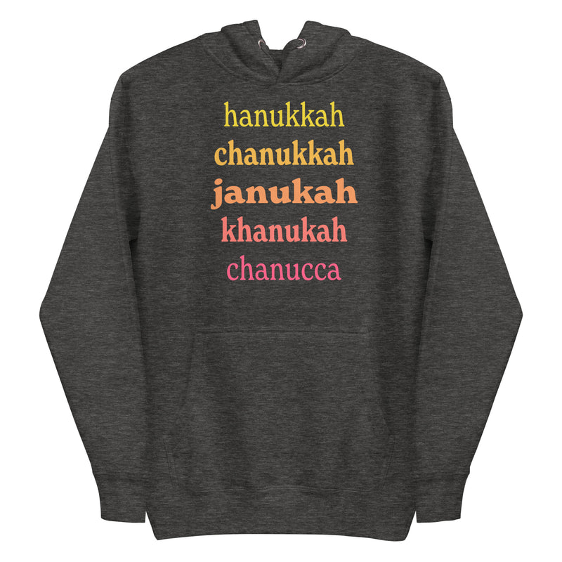 How Do You Spell Hannukah (tee or hoodie)